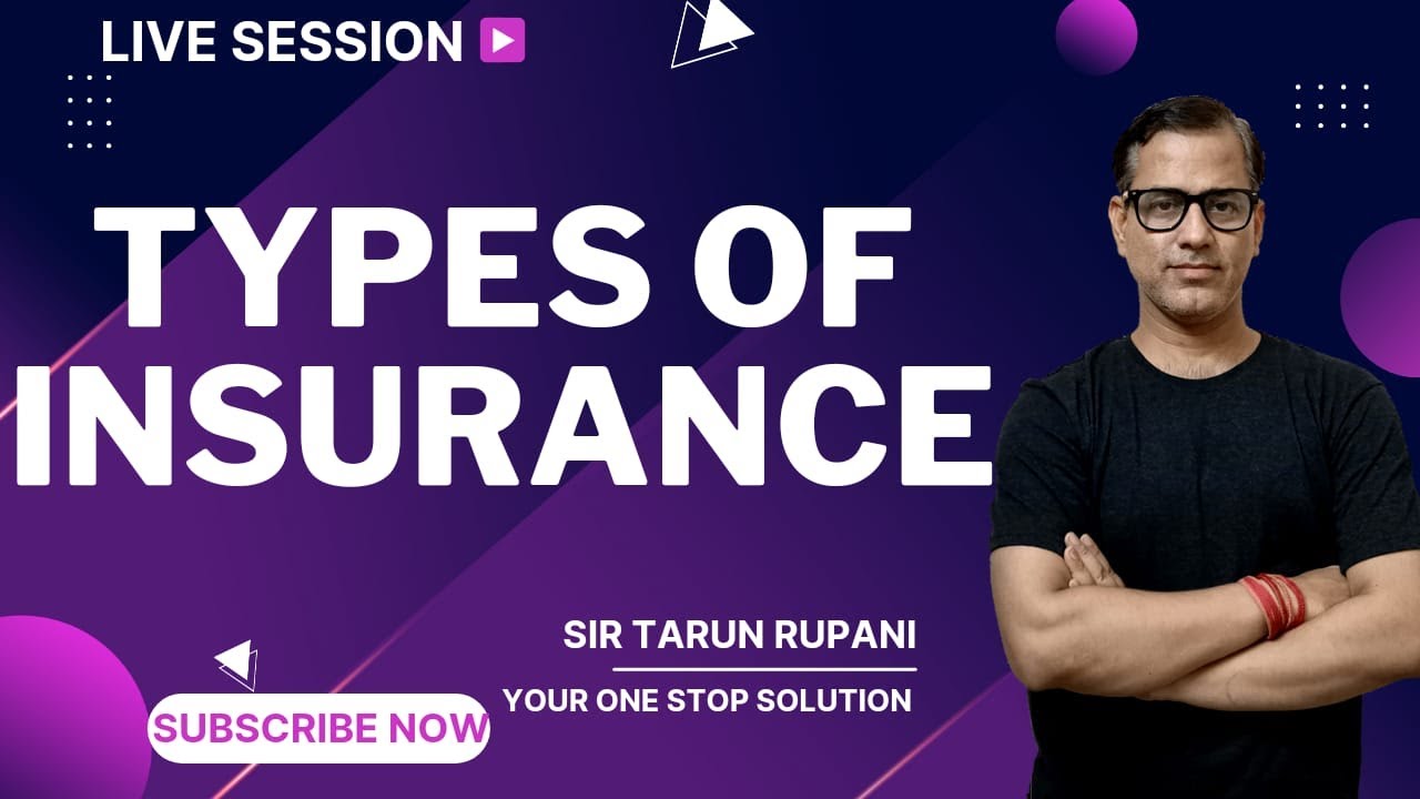 Types Of Insurance | ISC Class 11 Commerce | @star_commerce