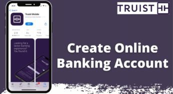 Digital Banking | Truist Bank Online Banking Sign Up | Enroll www.truist.com 2021