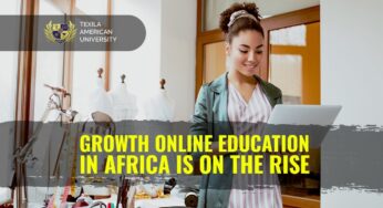 Growth of Online Education in Africa is on the Rise | TAU Zambia