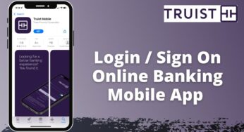 Truist Bank | Login Online Banking | Online Access | www.truist.com 2021