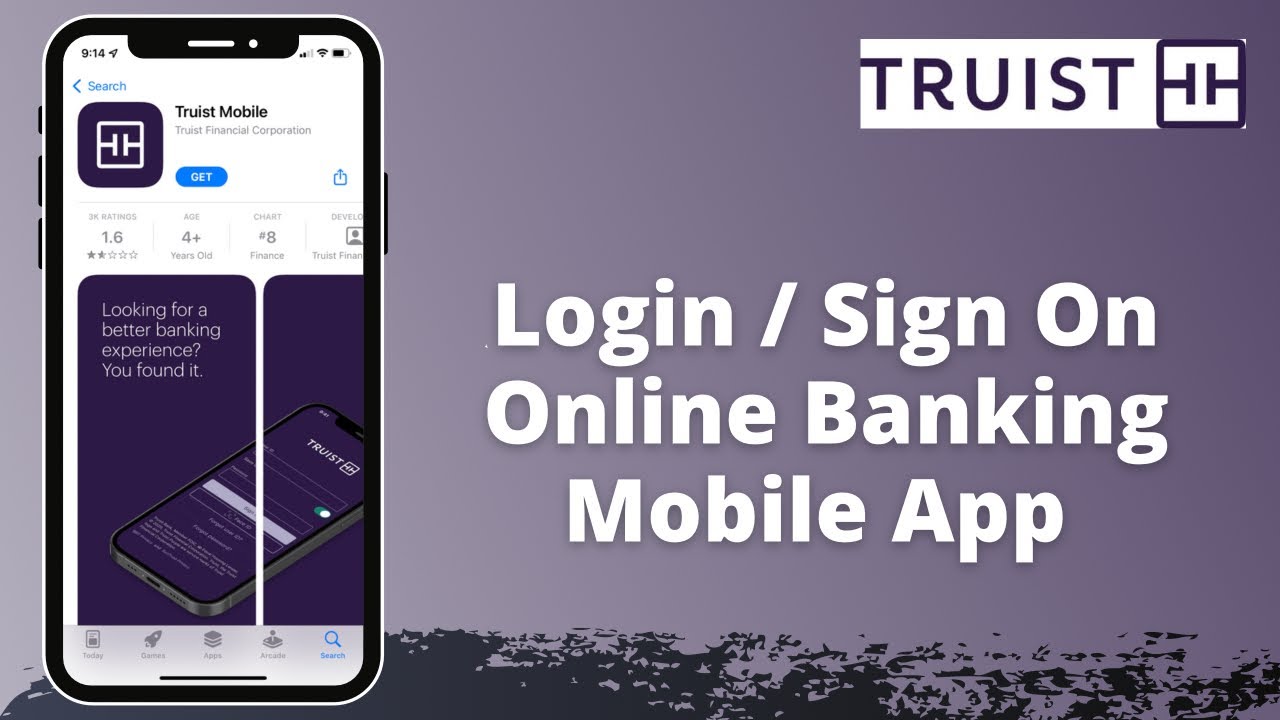 Truist Bank | Login Online Banking | Online Access | www.truist.com 2021