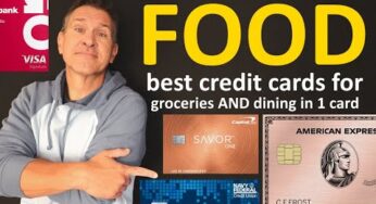 BEST FOOD CREDIT CARDS – Best Groceries AND Dining Rewards in 1 Card in 2023