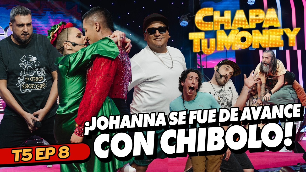 ¡JOHANNA SE FUE DE AVANCE CON CHIBOLO! | CHAPA TU MONEY